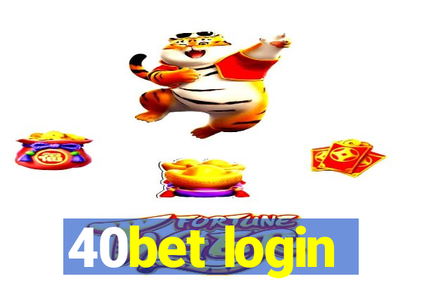 40bet login